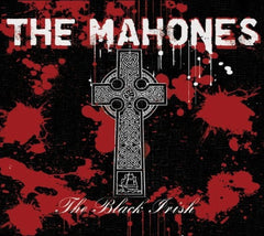 The Mahones - Black Irish - [CD]