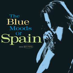 Spain - The Blue Moods of Spain - (Colored Vinyl, Blue) - [Vinyl]