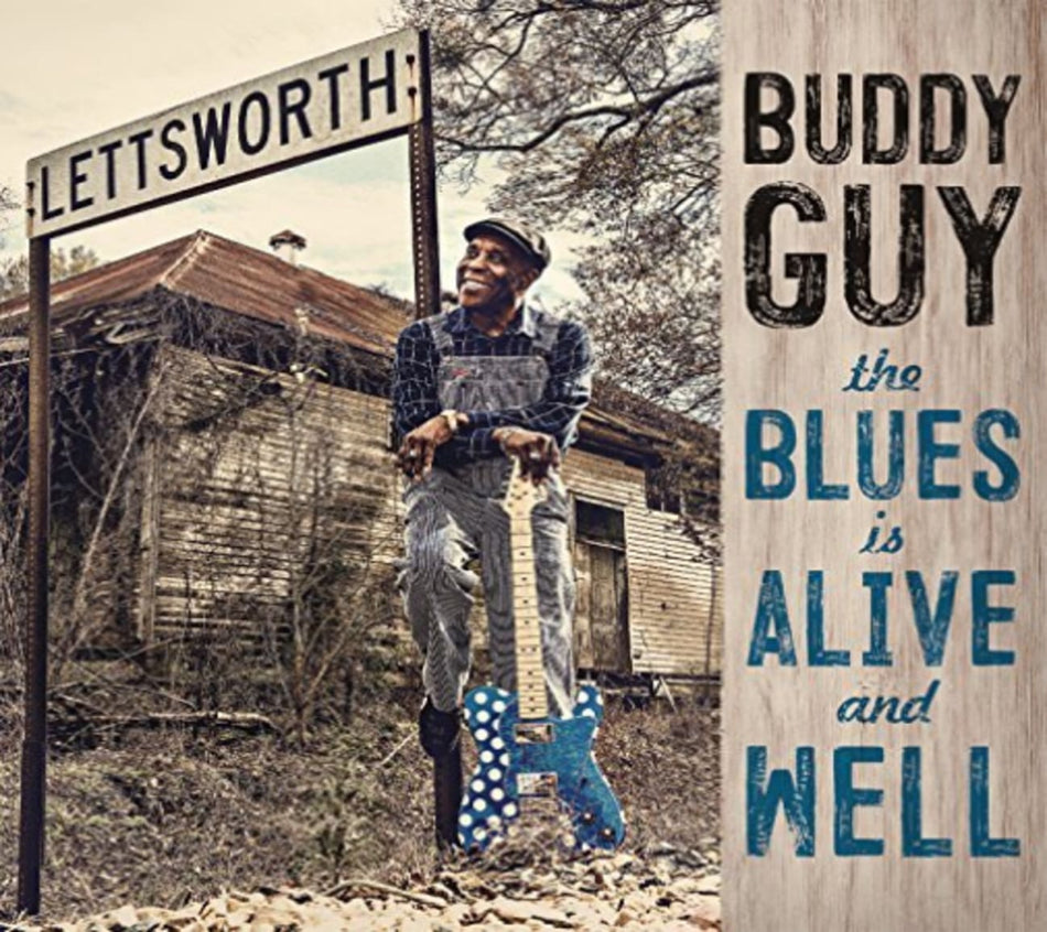 Buddy Guy - The Blues Is Alive And Well - [CD]