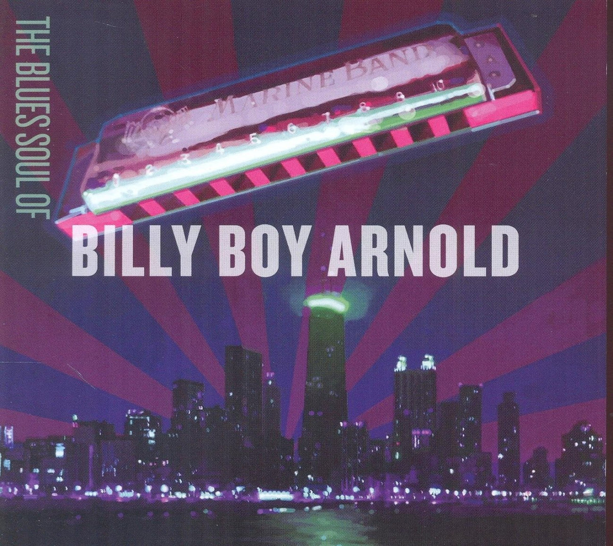 Billy Boy Arnold - THE BLUES SOUL OF - [CD]