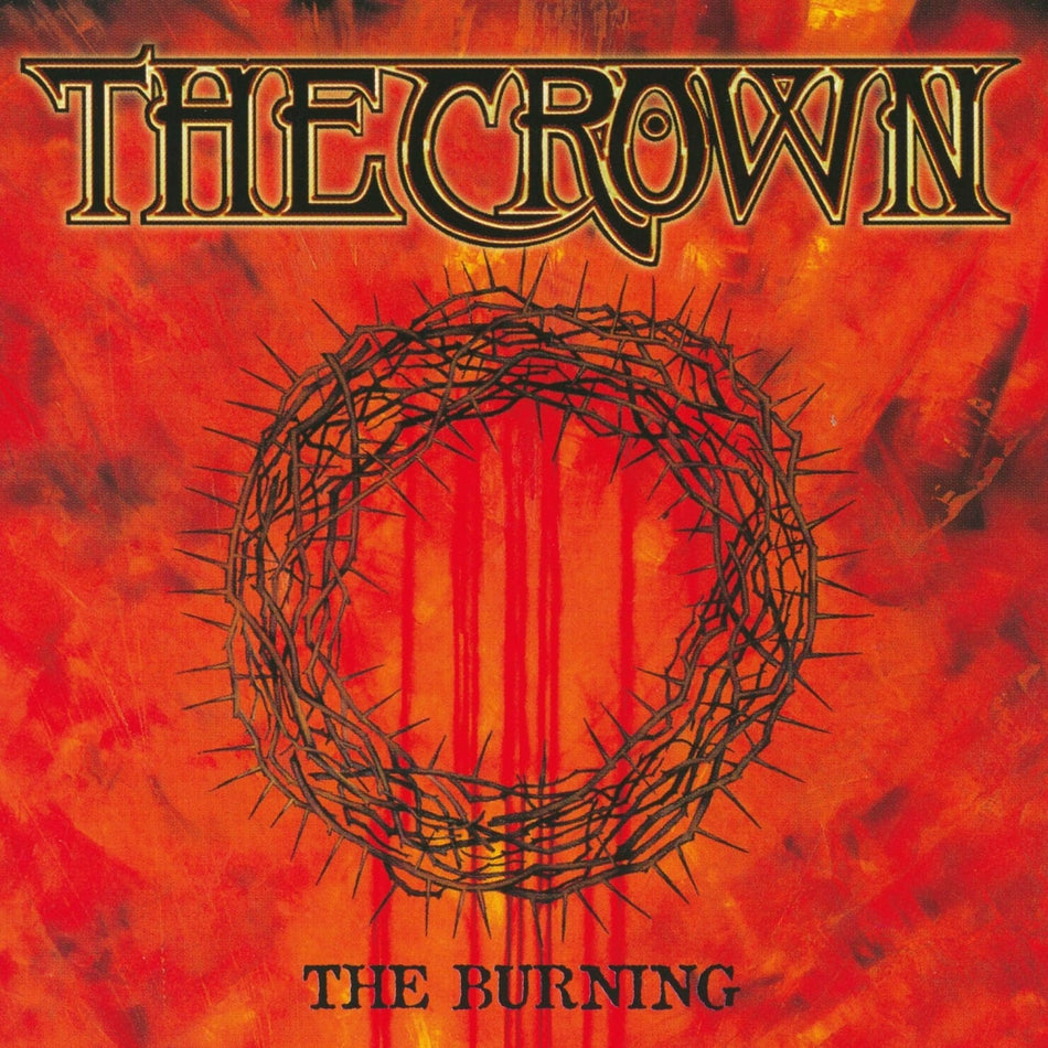 The Crown - BURNING - [Vinyl]