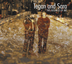 Tegan And Sara - THE BUSINESS OF ART - [CD]
