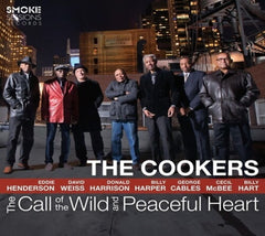 The Cookers - The Call Of The Wild And Peaceful Heart - (Digipack Packaging) - [CD]