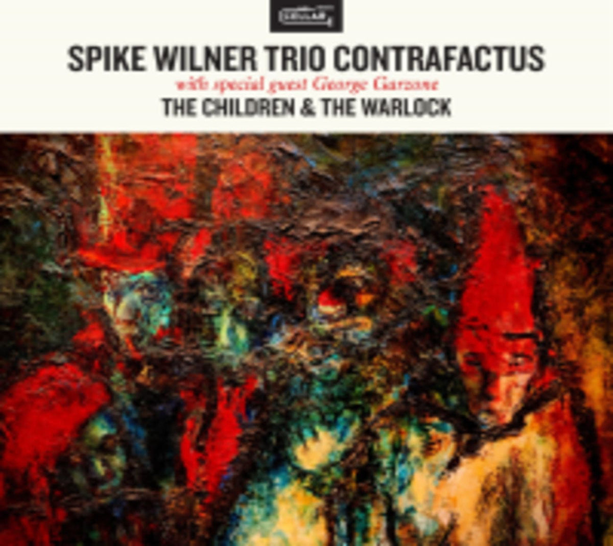 Spike Wilner - The Children & The Warlock - [CD]