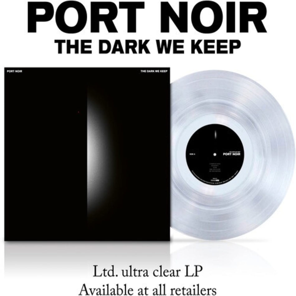 Port Noir - The Dark We Keep - (Limited Edition, Clear , 140 Gram ) - [Vinyl]