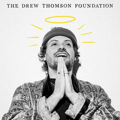 The Drew Thomson Foundation - [Vinyl]