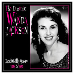 Wanda Jackson - The Dynamic Wanda Jackson: Rockabilly Queen 1954-1962 - [Vinyl]