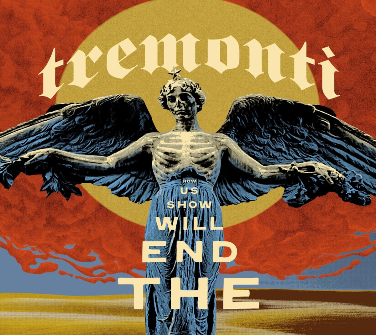 Tremonti - End Will Show Us How - [CD]