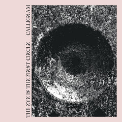 Calligram - Eye Is The First Circle - [Vinyl]