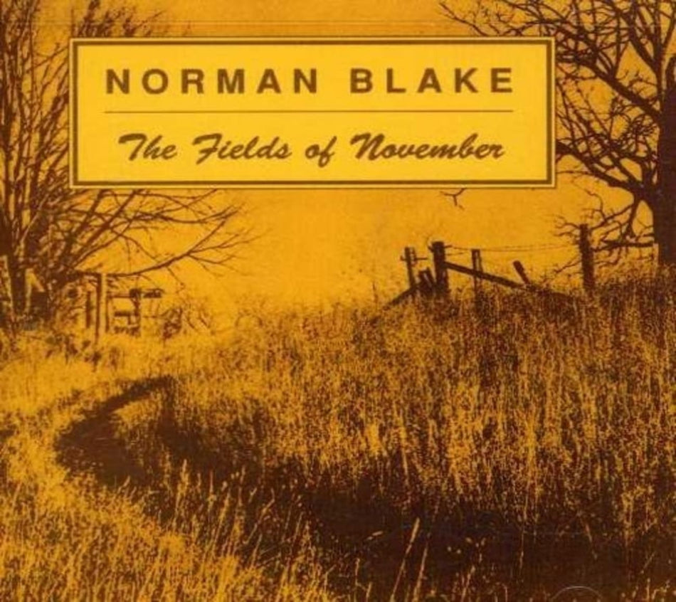 Norman Blake - Fields of November & Old & New - [CD]