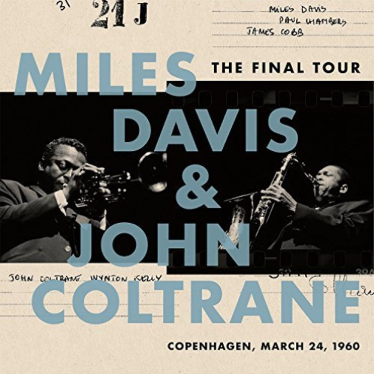 Miles Davis & John Coltrane - The Final Tour: Copenhagen, March 24, 1960 - [Vinyl]
