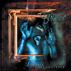Control Denied - Fragile Art Of Existence - (Reissue) - [Vinyl]