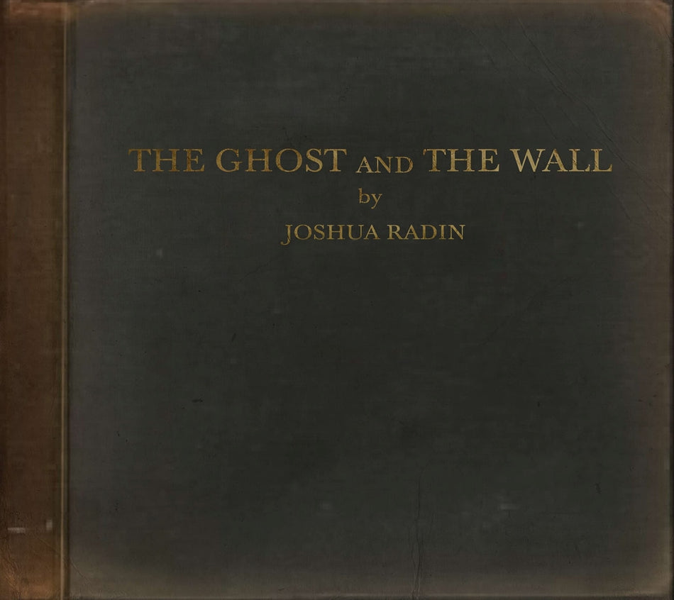 Joshua Radin - The Ghost And The Wall - [CD]