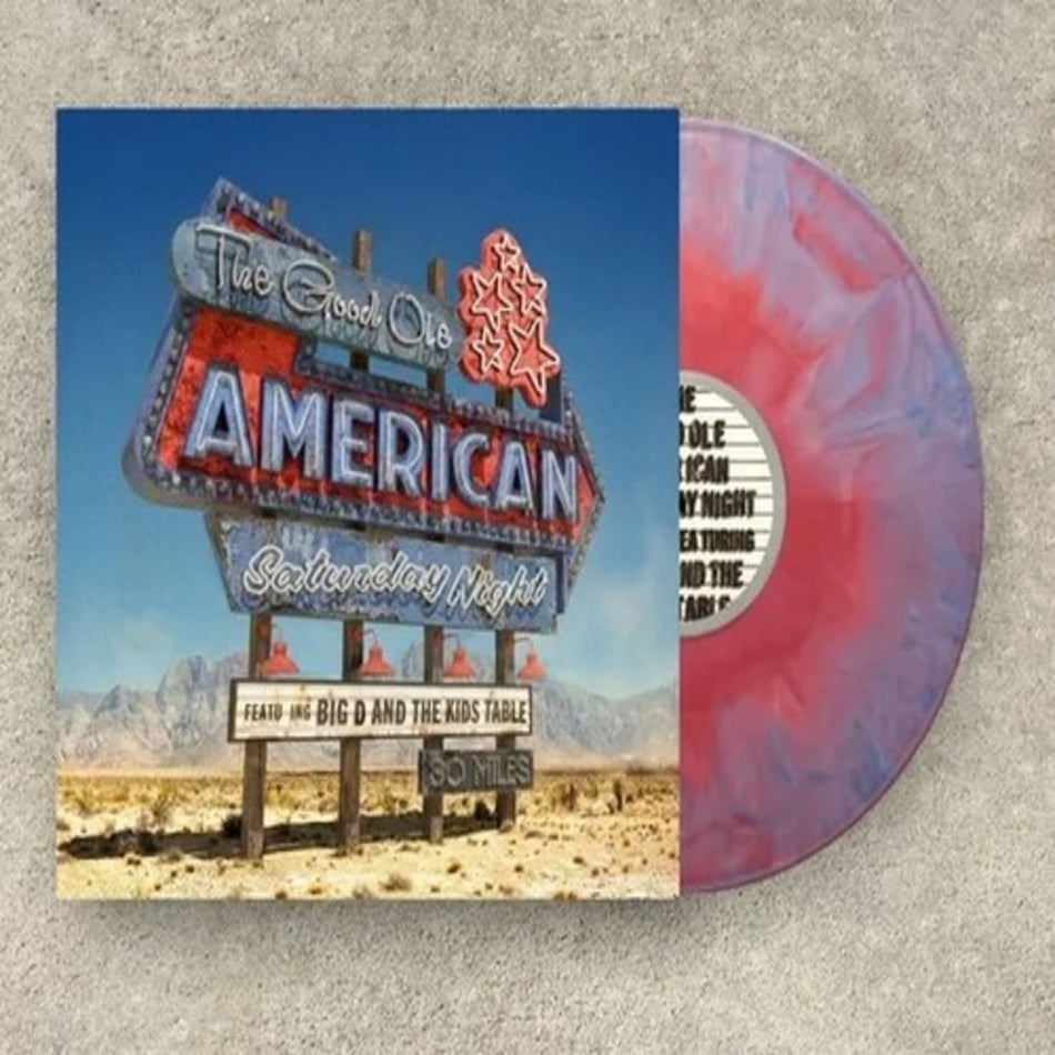 Big D and the Kids Table - The Good Ole American Saturday Night (IEX) COTTON CANDY SPLASH ) - (Indie Exclusive, Colored ) - [Vinyl]