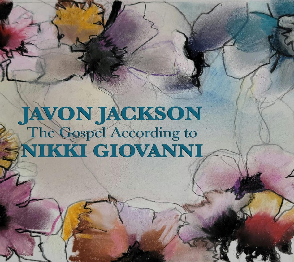 Javon Jackson - The Gospel According To Nikki Giovanni - [CD]