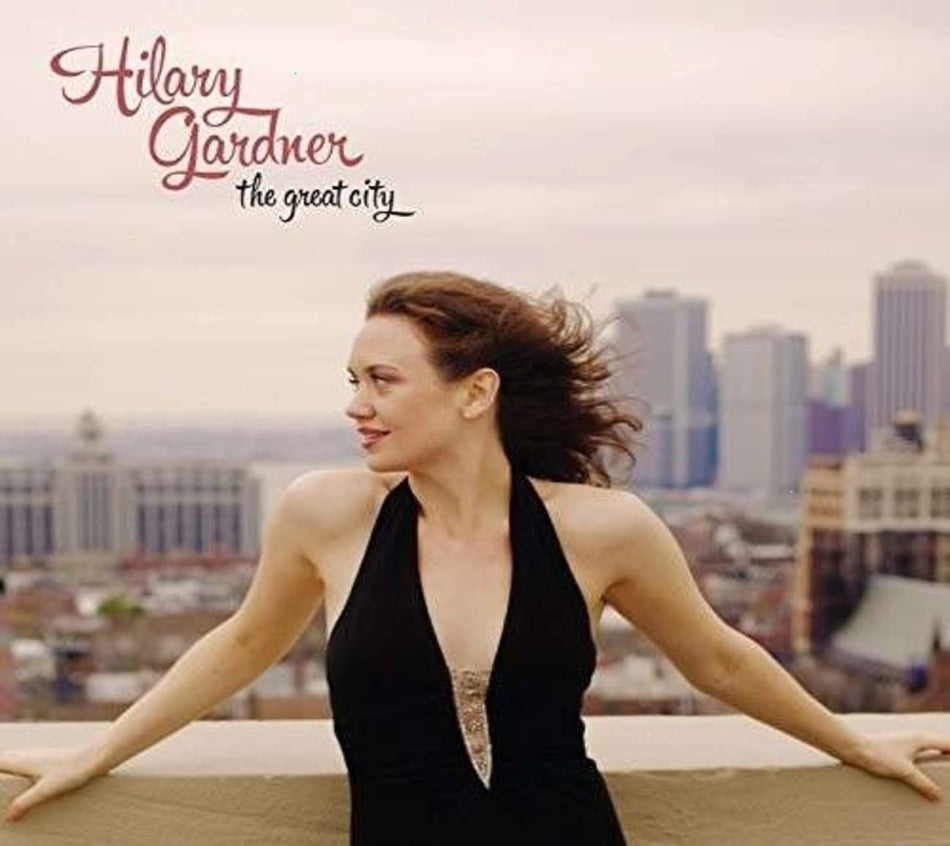 Hilary Gardner - The Great City - [CD]
