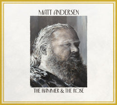 Matt Andersen - The Hammer & The Rose - [CD]