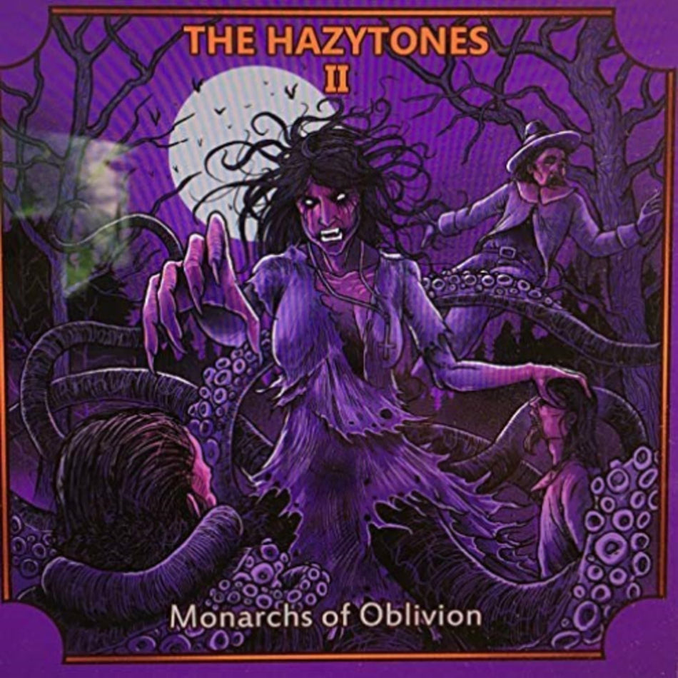 Hazytones - Hazytones Ii: Monarchs Of Oblivion - [Vinyl]