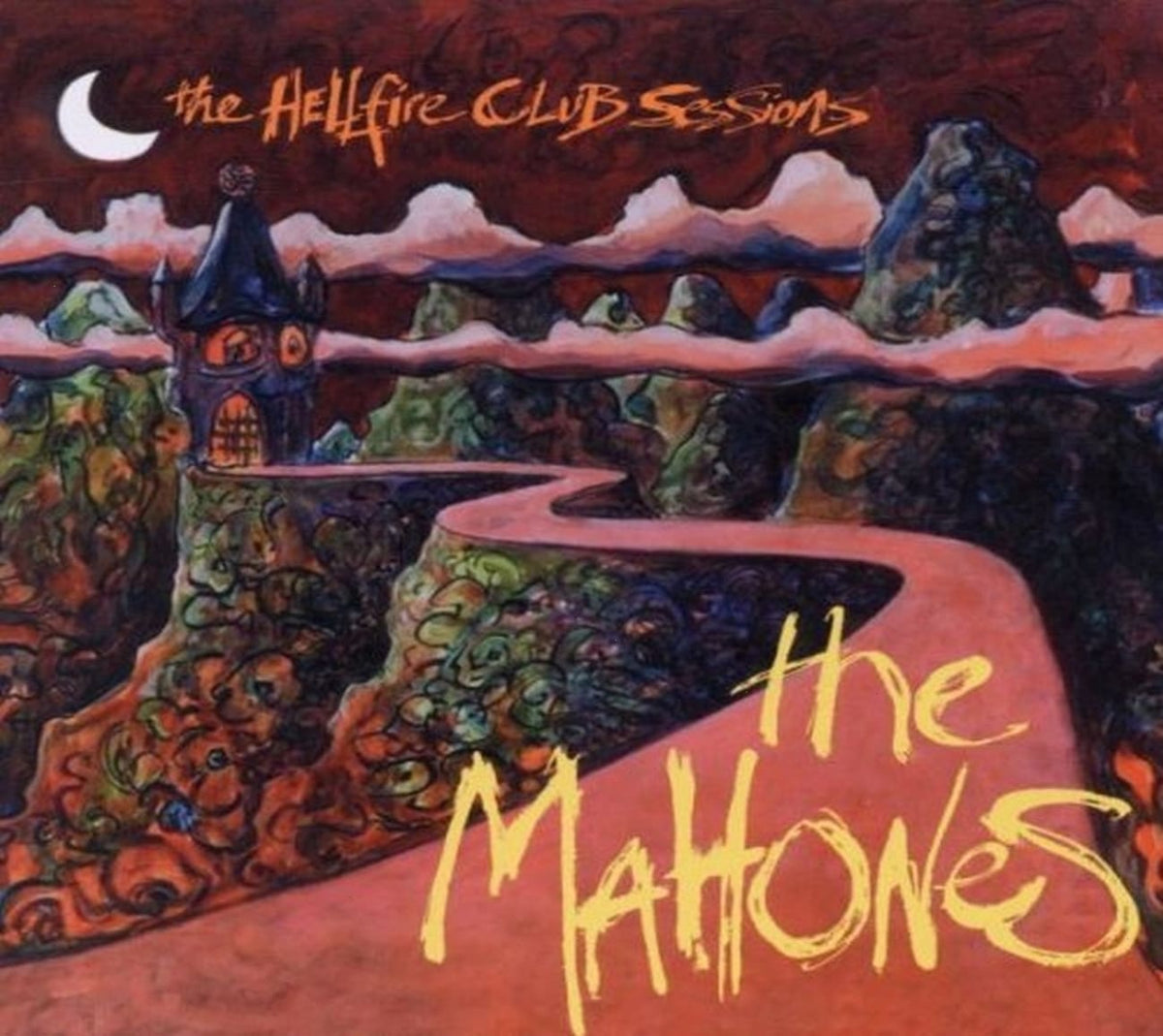 The Mahones - The Hellfire Club Sessions - [CD]