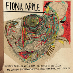 Fiona Apple - The Idler Wheel Is Wiser Than The Driver Of The Screw And Whipping Cor ds Will Serve You More Than Ropes Will Ever Do - (180 Gram Vinyl) - [Vinyl]