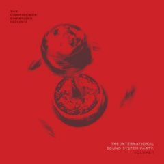 Various Artists - THE INTERNATIONAL SOUND SYSTEM PARTY VOLUME 1 - [Vinyl]