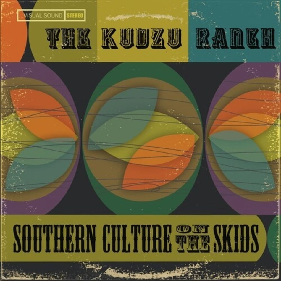 Southern Culture on the Skids - The Kudzu Ranch - [Vinyl]