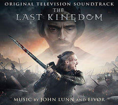 JOHN LUNN / EIVOR - The Last Kingdom (Original Television Soundtrack) - [CD]