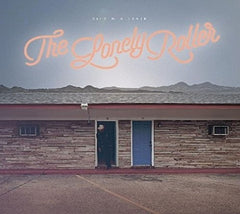 Steven A Clark - The Lonely Roller - [CD]
