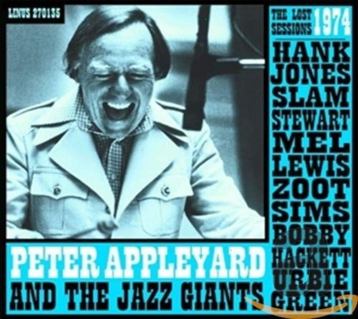 Peter Appleyard - The Lost 1973 Sessions With Hank Jones, Slam Stewart, Mel Lewis, Zoot Sims, Bobby Hackett, Herby Green - [CD]