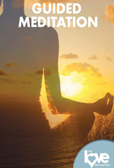 THE LOVE DESTINATION COURSES: GUIDED MEDITATION - [DVD]