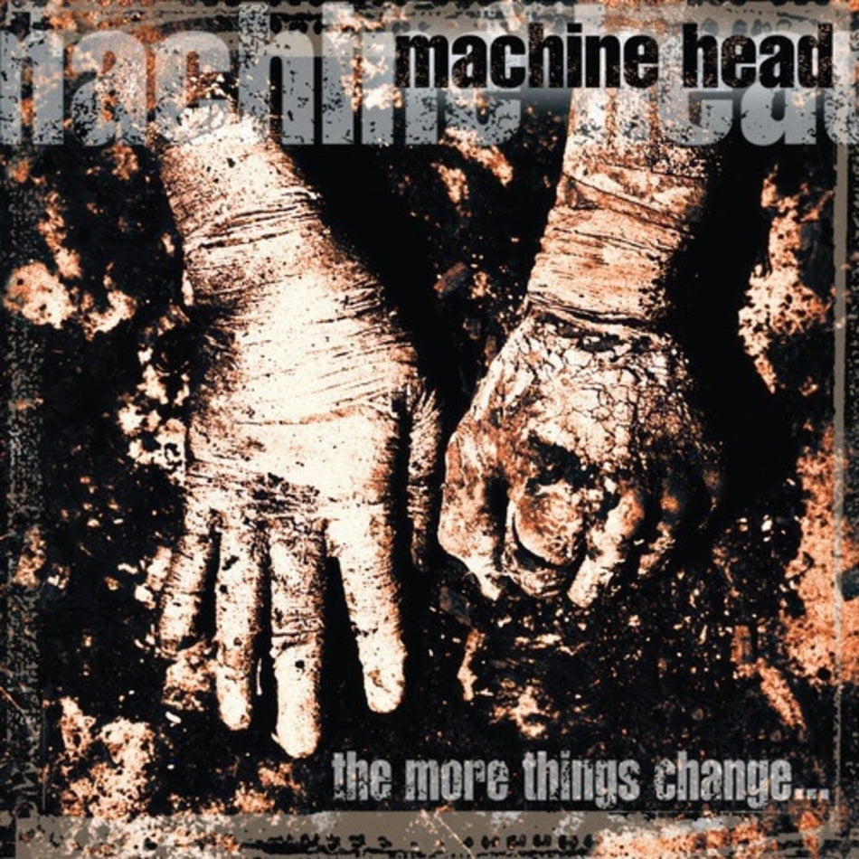 Machine Head - The More Things Change [Explicit Content] - (Parental Advisory Explicit Lyrics, 140 Gram ) - [Vinyl]