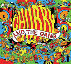 Chubby And The Gang - MUTT'S NUTS - [CD]