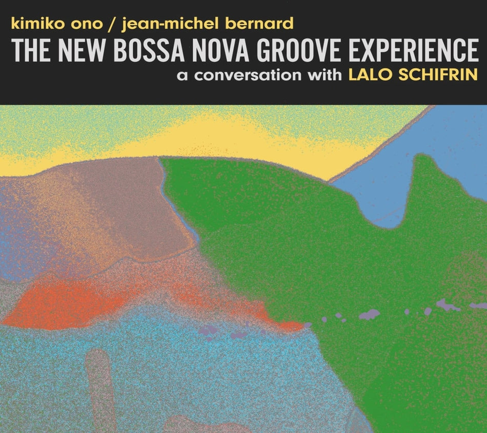 Kimiko Ono & Jean-Michel Bernard - The New Bossa Nova Groove Experience - [CD]