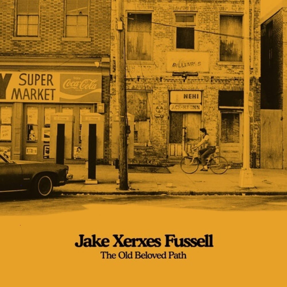 Fussell.Jake Xerxes - The Old Beloved Path - [Vinyl]