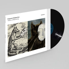 Evgueni Galperine - Theory of Becoming - [Vinyl]
