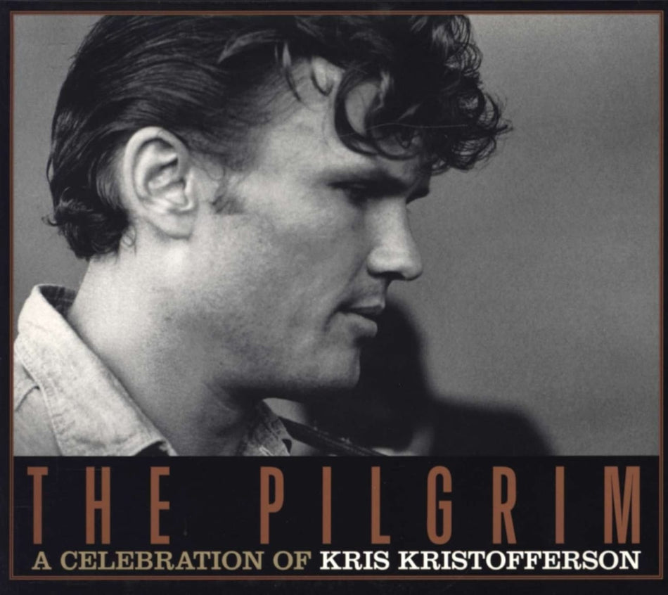 Various Artists - Pilgrim: A Celebration of Kris Kristofferson - [CD]