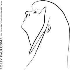 Polly Paulusma - The Pivot On Which The World Turns - (Limited Edition, Colored Vinyl, White) - [Vinyl]