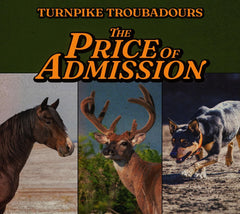 Turnpike Troubadours - The Price Of Admission - [CD]