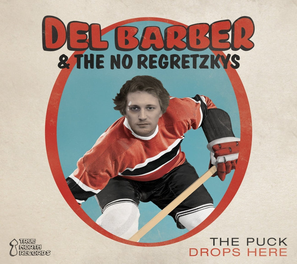 Del Barber - Puck Drops Here - [CD]