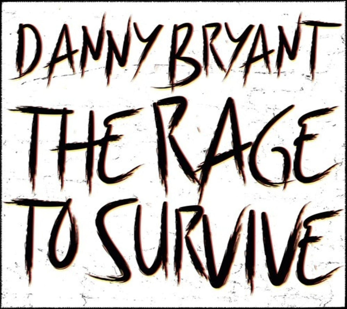 Danny Bryant - The Rage To Survive - [CD]
