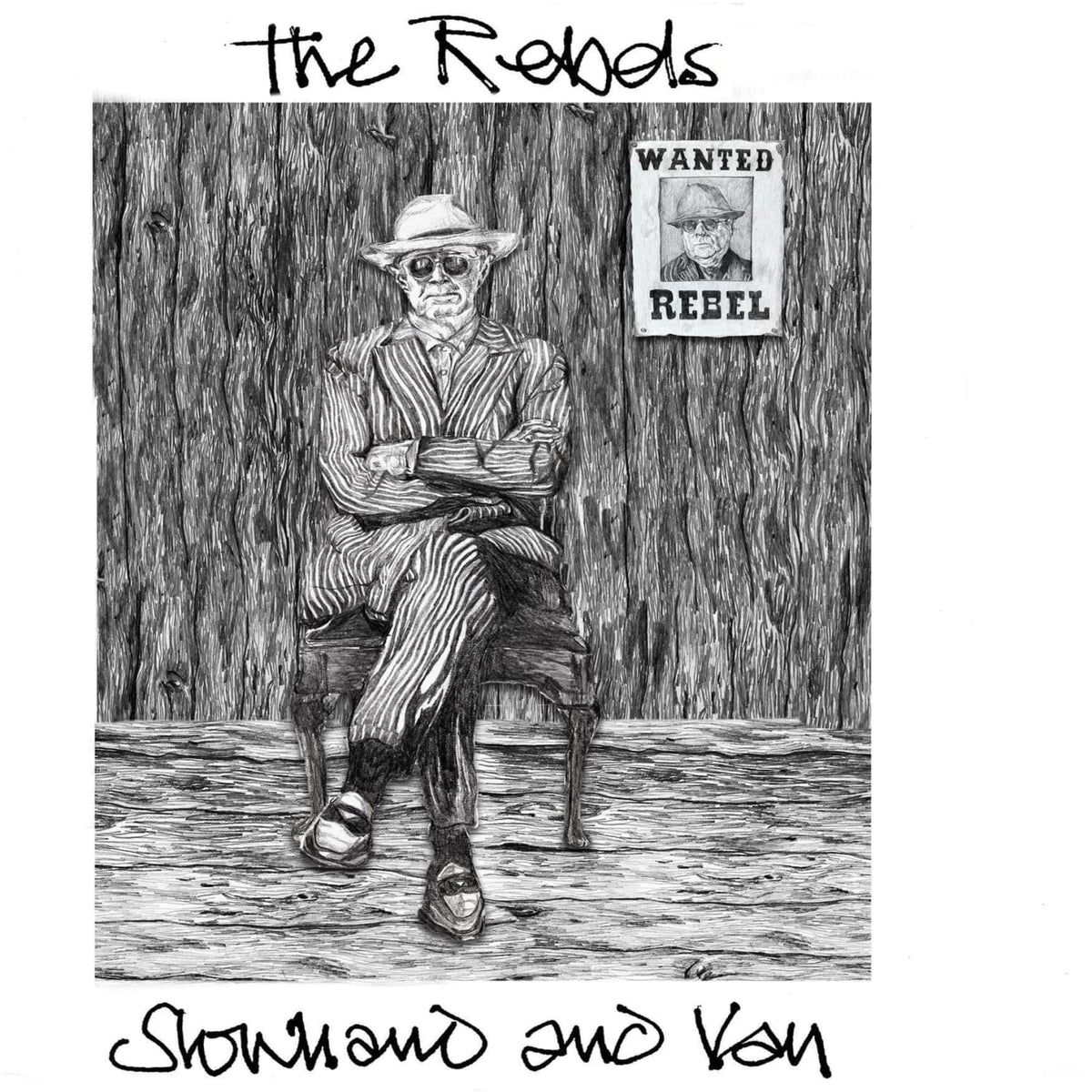 Slowhand & Van - Rebels - [Vinyl]