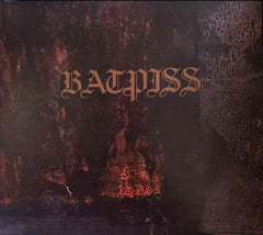 Batpiss - There's A Place In My Mind Where We All Burn Alive - [CD]