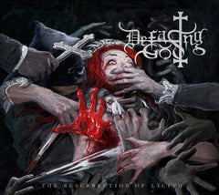 Defacing God - The Resurrection Of Lilith - [CD]