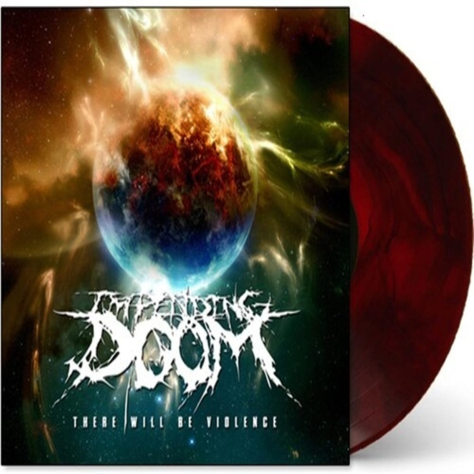 Impending Doom - There Will Be Violence - (Colored Vinyl, Limited Edition) - [Vinyl]