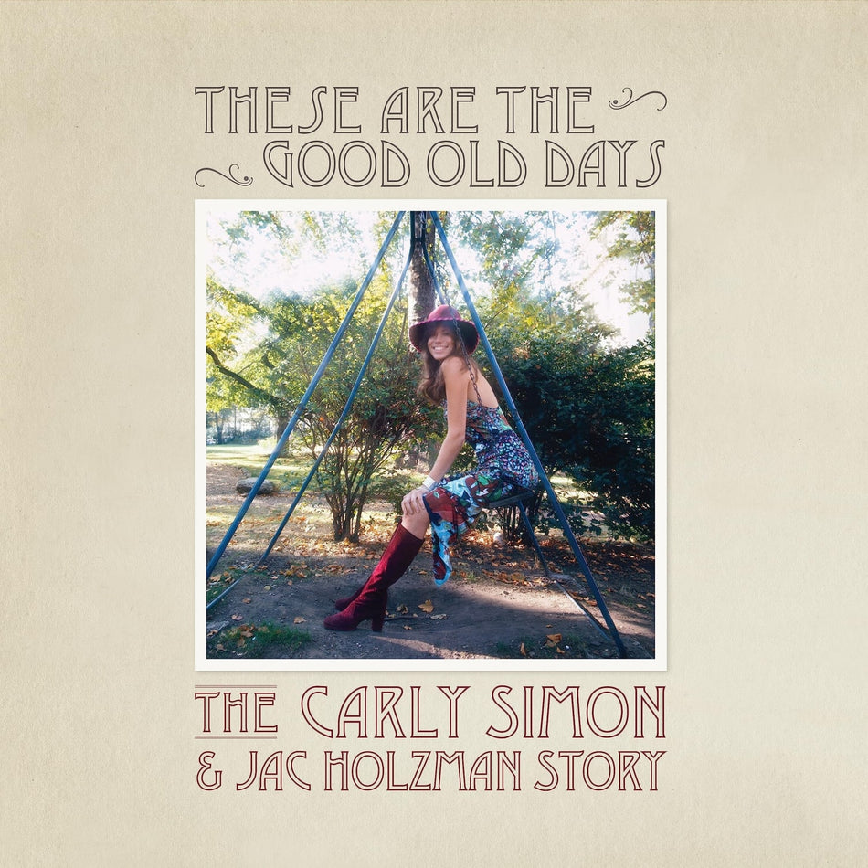 Carly Simon - These Are The Good Old Days: The Carly Simon & Jac Holzman Story - [Vinyl]