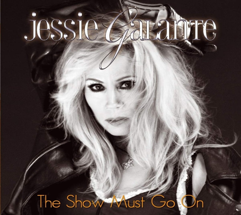 Galante,Jessie - THE SHOW MUST GO ON - [CD]