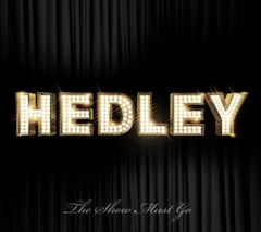 Hedley - Show Must Go on - [CD]