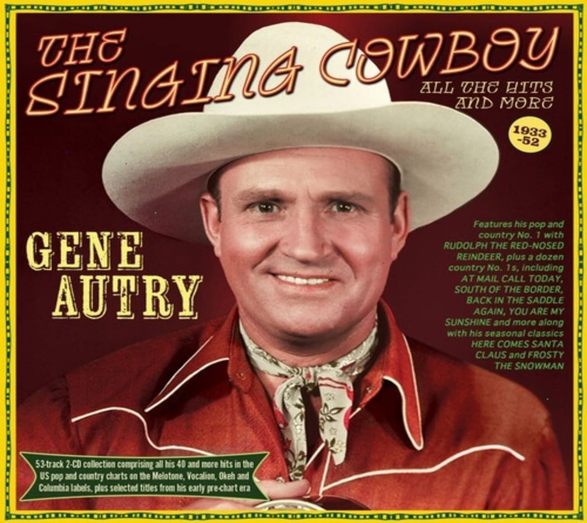 Gene Autry - Gene Autry - The Singing Cowboy: All The Hits And More 1933-52 - [CD]