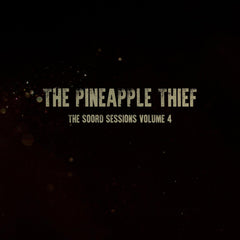 Pineapple Thief - The Soord Sessions 4 - [Vinyl]