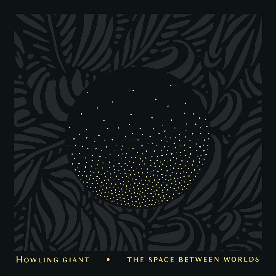 Howling Giant & Sergeant Thunderhoof - The Space Between Worlds - [Vinyl]